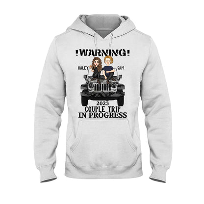 Warning Couple Trip - Personalized Couple Car T-shirt and Hoodie