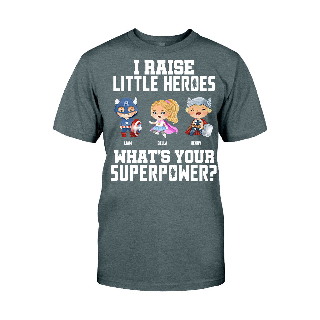 I Raise Little Heroes - Personalized Father T-shirt and Hoodie