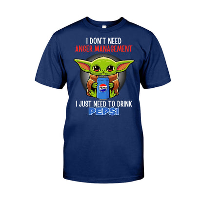 I Don't Need Anger Management Blue Soft Drink T-shirt and Hoodie