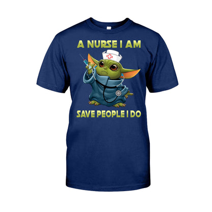 A Nurse I Am - T-shirt and Hoodie