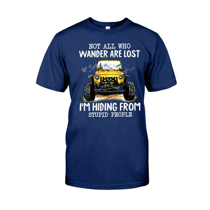 Not All Who Wander Are Lost - Car T-shirt and Hoodie 112021