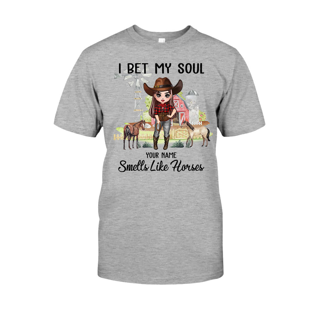 I Bet My Soul Smells Like Horses - Personalized Horse T-shirt and Hoodie