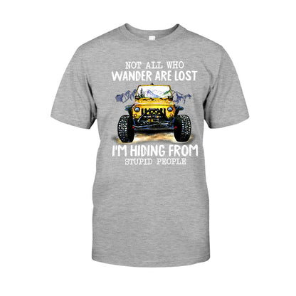 Not All Who Wander Are Lost - Car T-shirt and Hoodie 112021