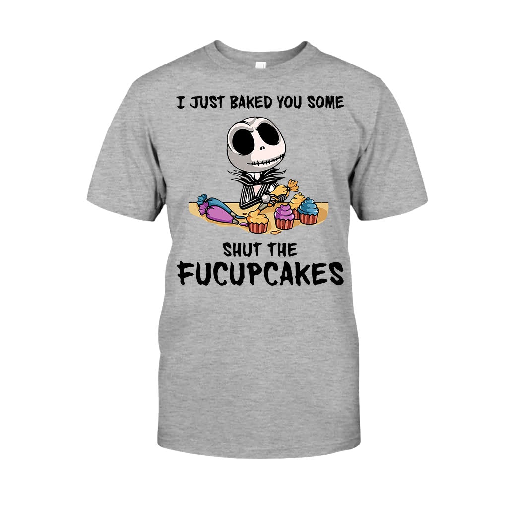 I Just Baked You Some Cakes - Nightmare T-shirt and Hoodie 112021