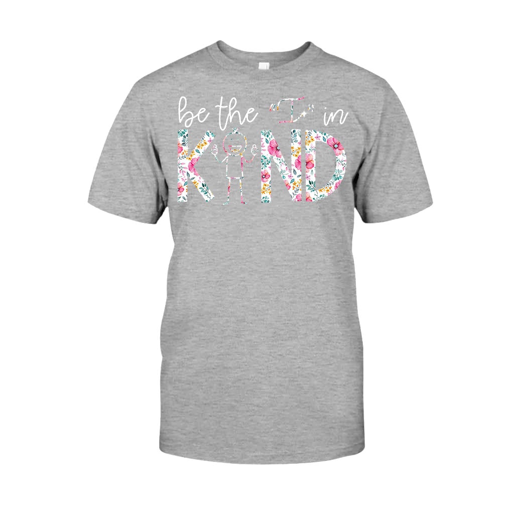 Be The I In Kind - Teacher T-shirt and Hoodie