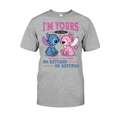 I'm Yours No Returns Or Refunds - Personalized T-shirt and Hoodie