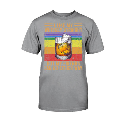 I Like My Whiskey Straight - LGBT Support T-shirt And Hoodie 062021