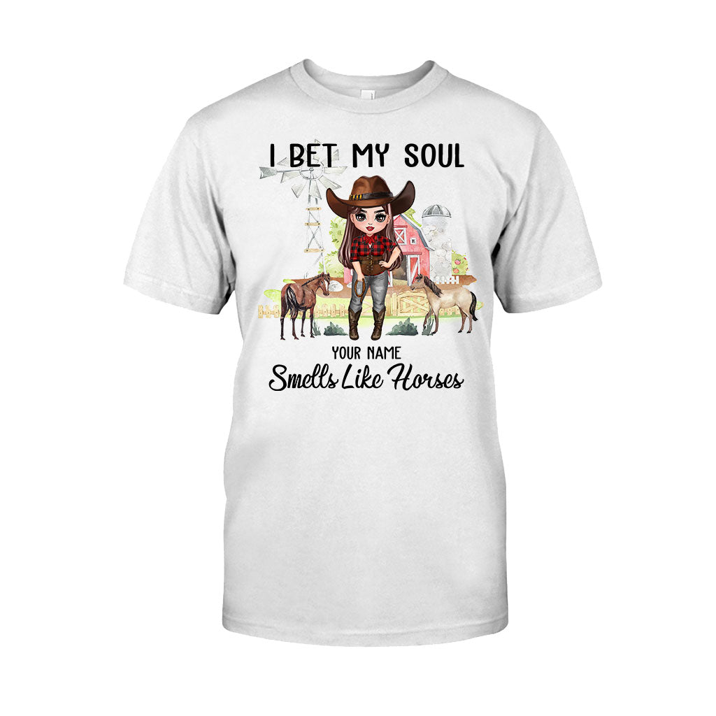 I Bet My Soul Smells Like Horses - Personalized Horse T-shirt and Hoodie