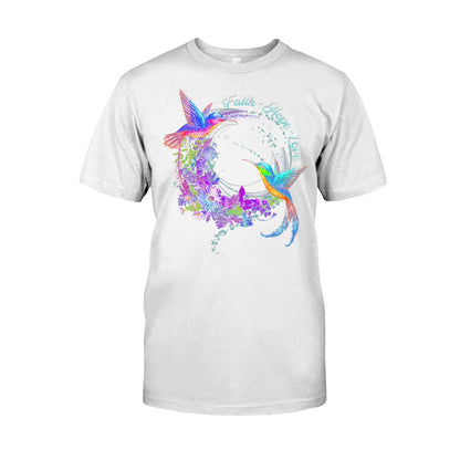 Faith Hope Love - Hummingbird T-shirt and Hoodie 112021