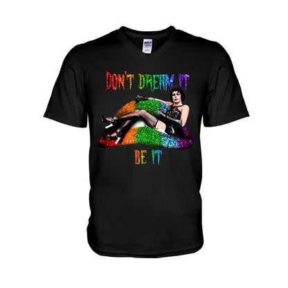 Don't Dream It - LGBT Support T-shirt And Hoodie 062021