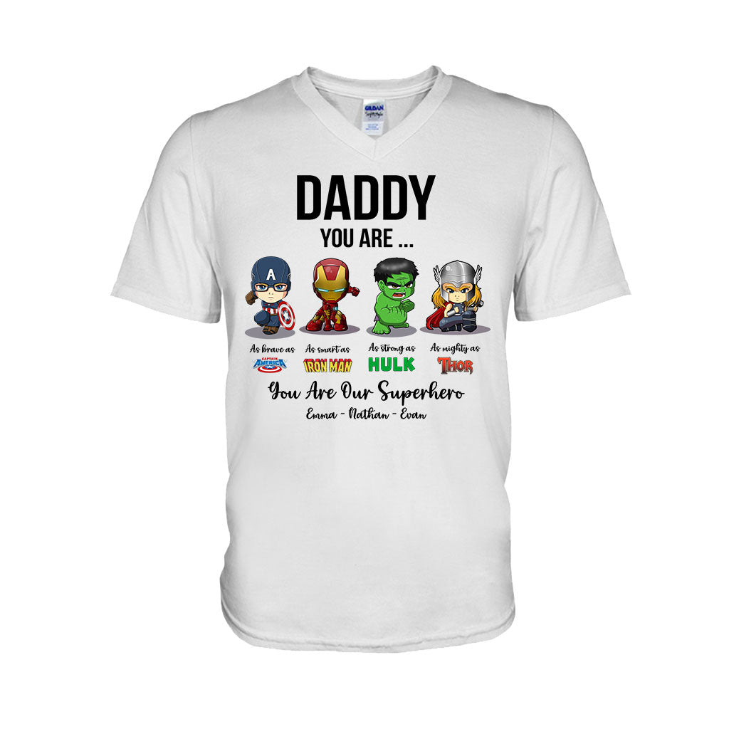 Daddy You Are - Personalized Father's Day T-shirt and Hoodie