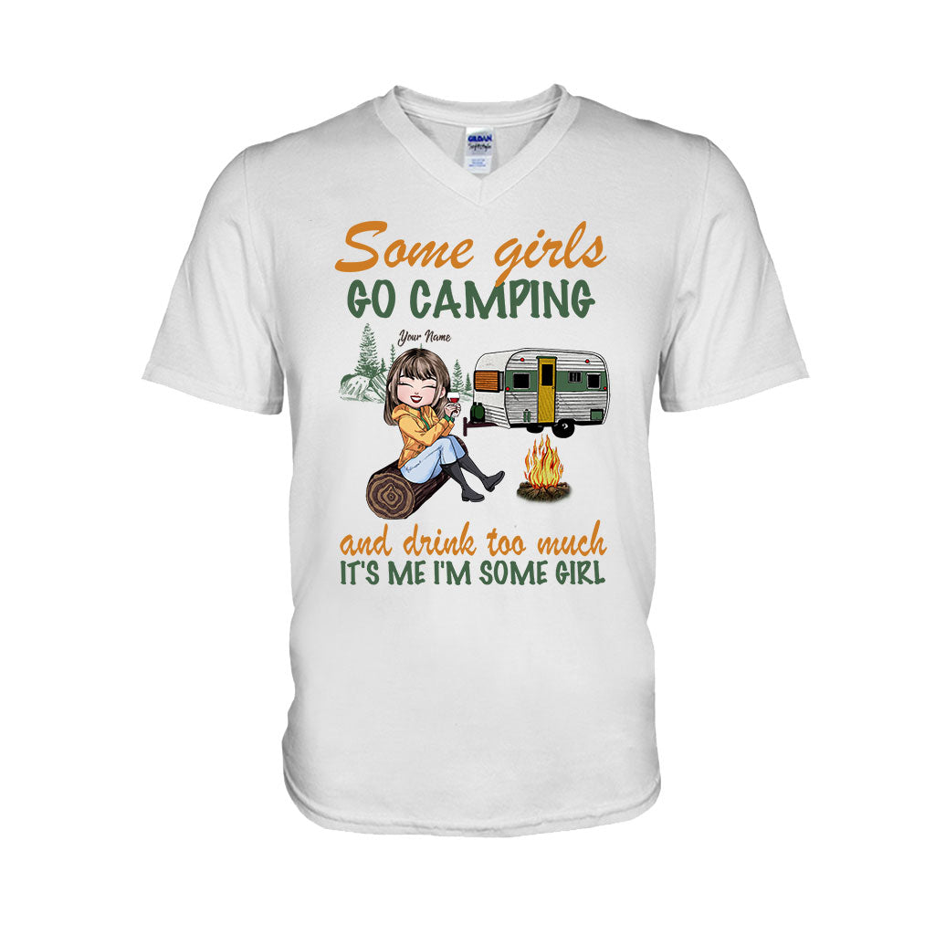 Some Girls Go Camping And Drink Too Much - Personalized T-shirt and Hoodie