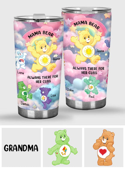 Mama Bear Always There - Personalized Mother Tumbler