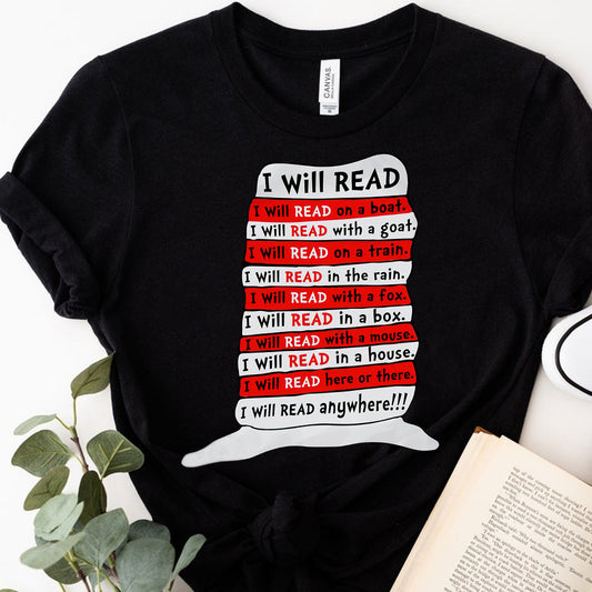 I Will Read Anywhere - Teacher Of All Things T-shirt And Hoodie