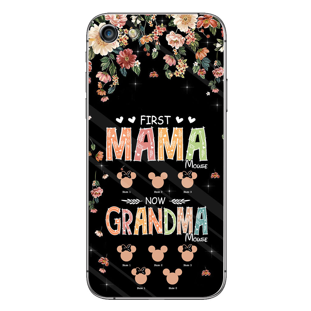 First Mama Mouse Now Grandma Mouse - Personalized Mother's Day Grandma Phone Case