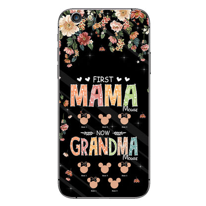 First Mama Mouse Now Grandma Mouse - Personalized Mother's Day Grandma Phone Case