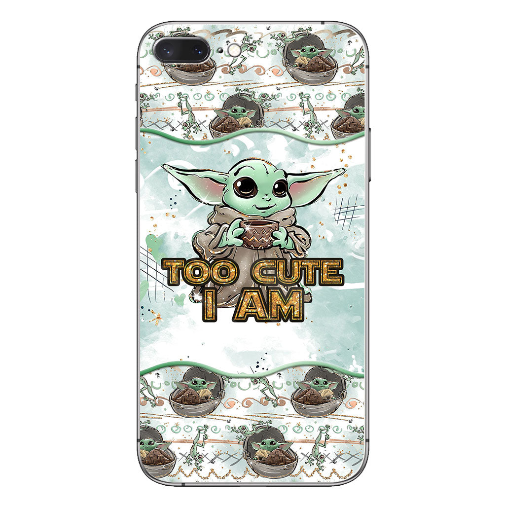 Too Cute I Am - Personalized Phone Case