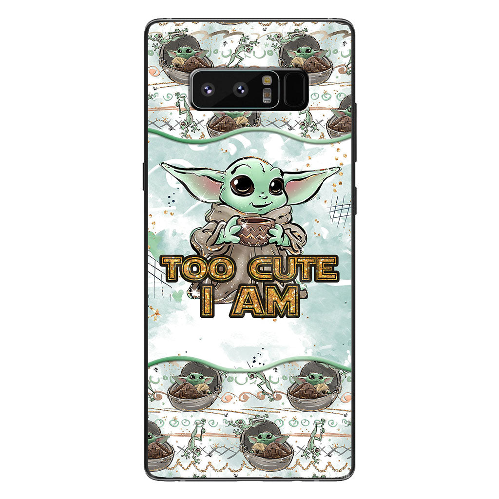 Too Cute I Am - Personalized Phone Case