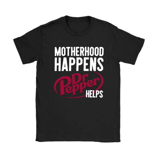 Motherhood Happens Texas Drink T-shirt and Hoodie 0523