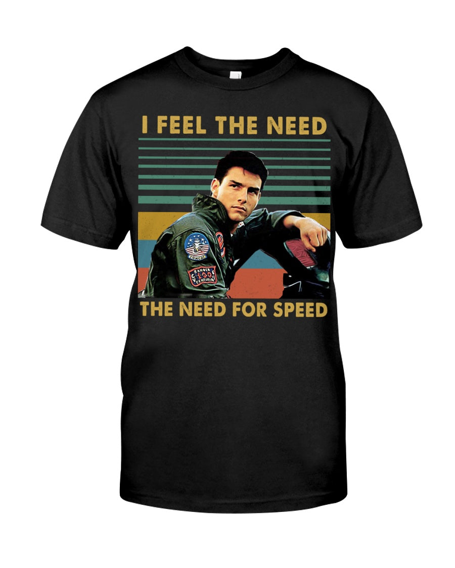 I Feel The Need - Top Gun T-shirt and Hoodie 0323