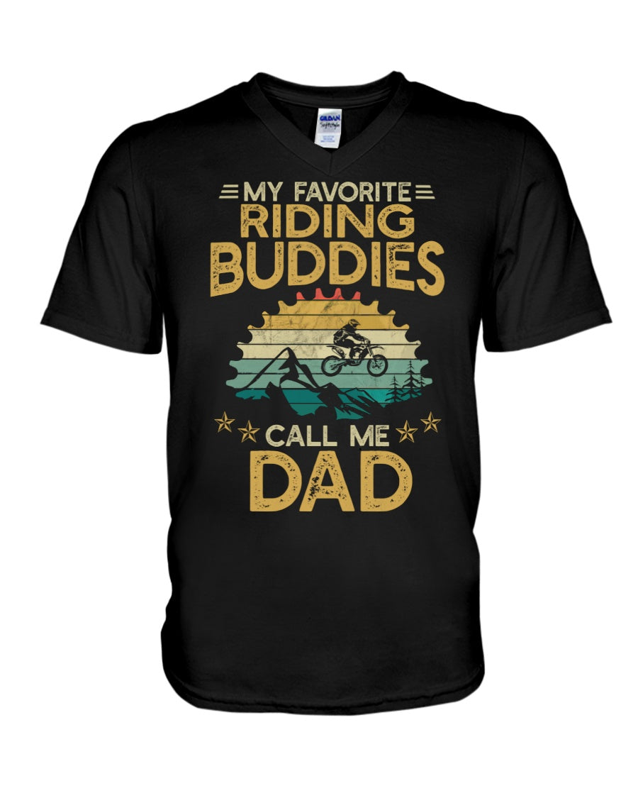 Motocross - My Favorite Riding Buddies Call Me Dad - Dirt Bike T-shirt and Hoodie 0921